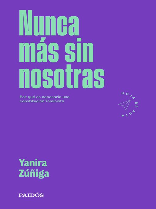 Title details for Nunca más sin nosotras by Yanira Zuñiga - Available